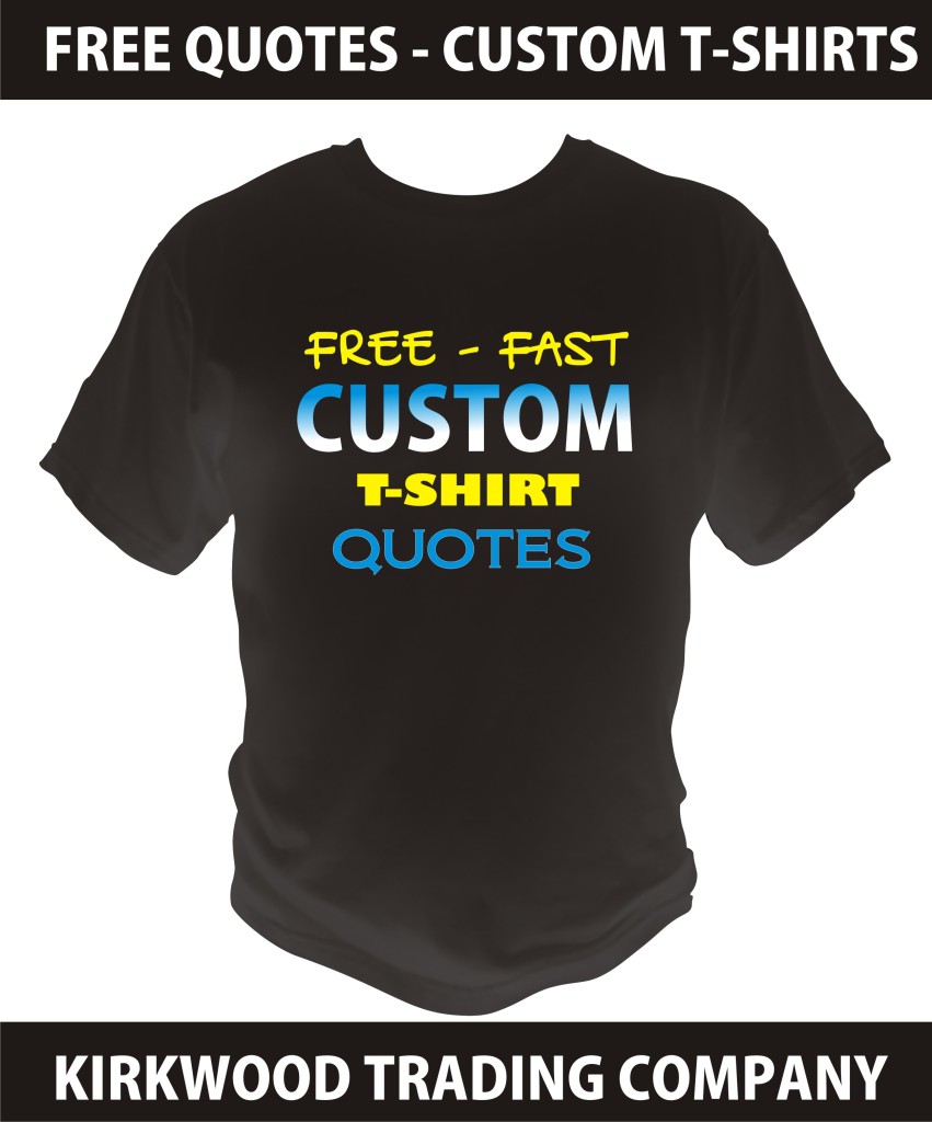 free custom tshirt quotes