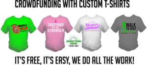 crowdfunding with custom t-shirts